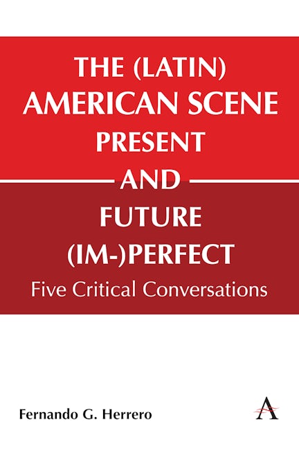 Book cover image for The (Latin) American Scene, Present and Future (Im-)Perfect ISBN: 9781839991622